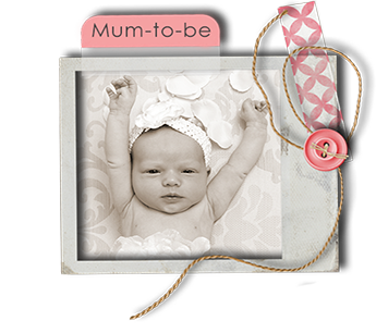 Mums to be, click here.